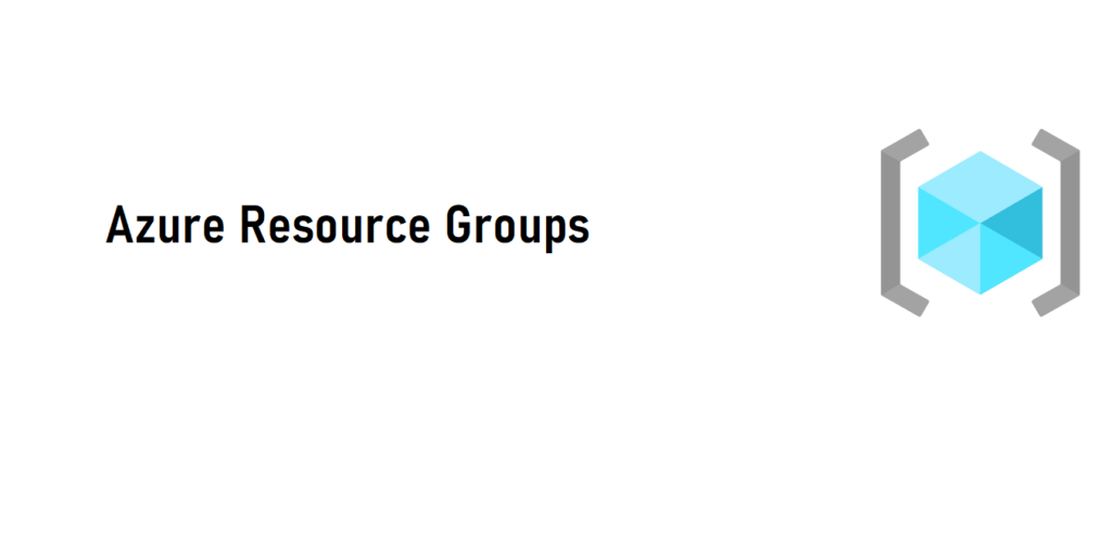 Azure Resource Group Logo with text "Azure Resource Groups"